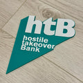 HTB Chick Hicks Hostile Takeover Bank Cars inspired sign