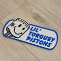 Lil' Torquey Pistons Sponsor Cars Disneyland | Disney World Inspired Disney/Pixar Sign!